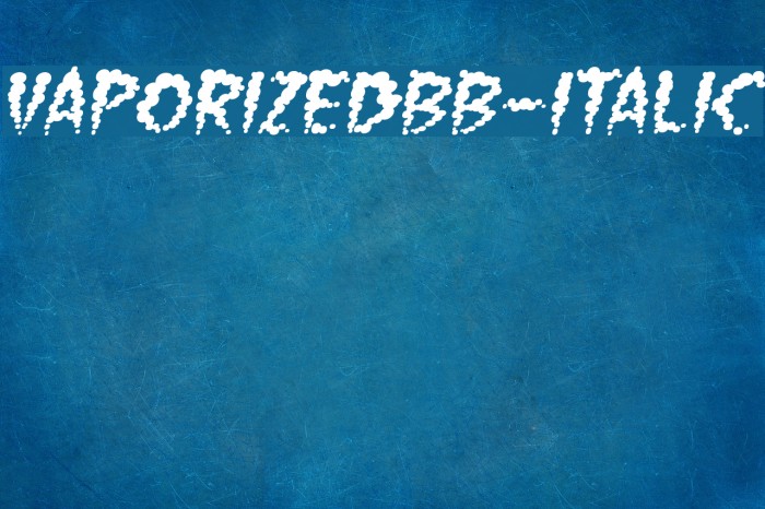 VaporizedBB-Italic Font examples