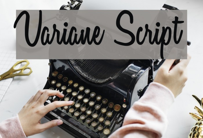 Variane Script Font examples