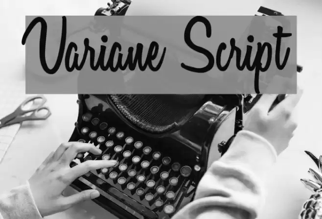 Variane Script Font examples