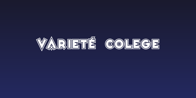 Varieté Colege Social Header