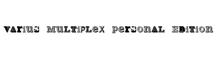Varius Multiplex Personal Edition  フリーフォントのダウンロード