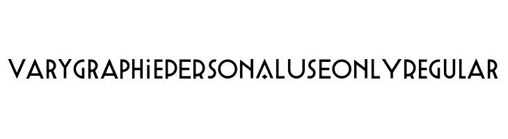 Varygraphie PERSONAL USE ONLY Regular  नि: शुल्क फ़ॉन्ट्स डाउनलोड