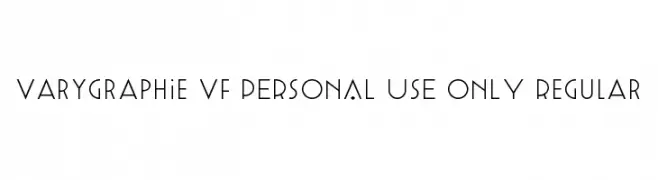 Varygraphie VF PERSONAL USE ONLY Regular  les polices de caractères gratuit tlcharger