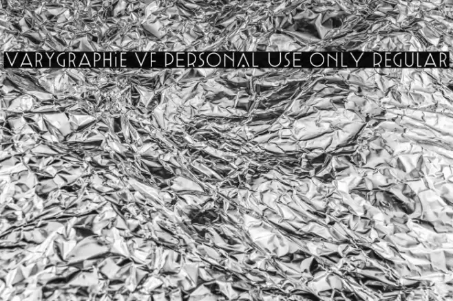 Varygraphie VF PERSONAL USE ONLY Regular Font examples