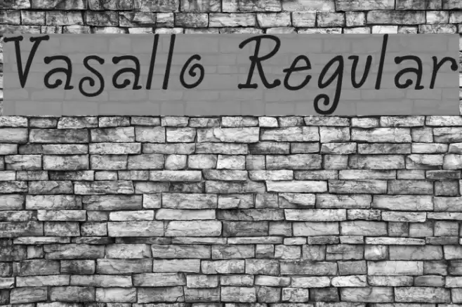 Vasallo Regular Шрифта examples