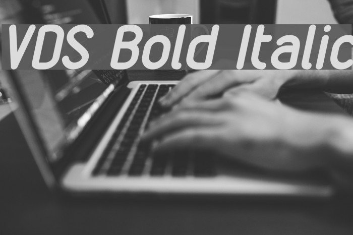 VDS Bold Italic Font examples