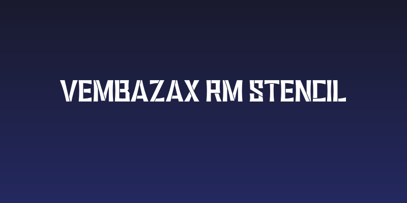VEMBAZAX RM STENCIL Social Header