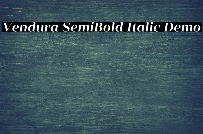 Vendura SemiBold Italic Demo Example 3