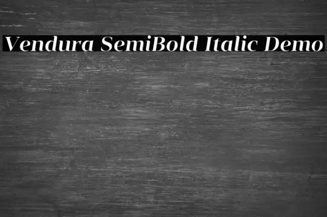 Vendura SemiBold Italic Demo Font examples