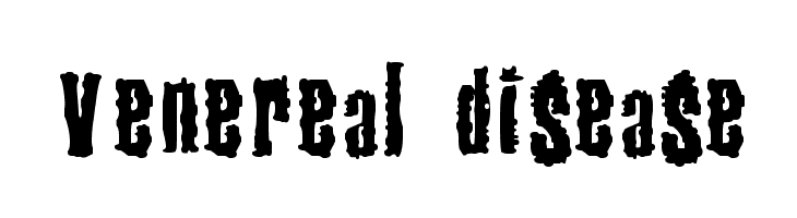 Venereal Disease  Frei Schriftart Herunterladen