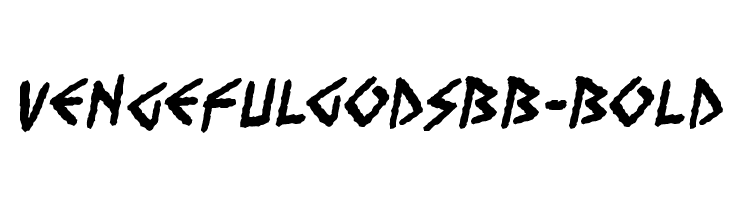VengefulGodsBB-Bold  フリーフォントのダウンロード