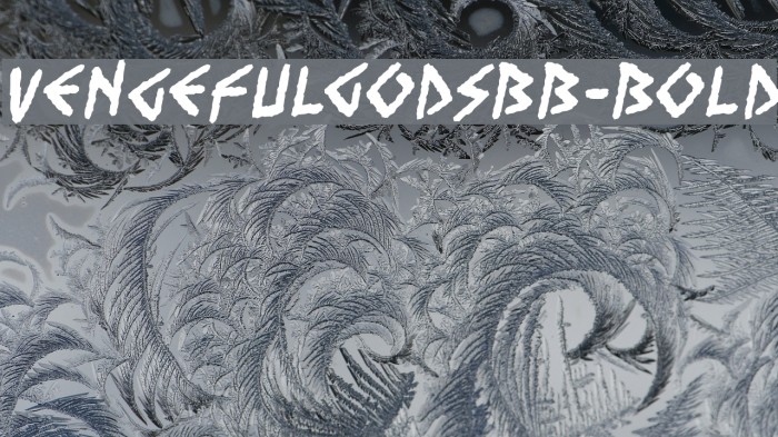VengefulGodsBB-Bold Font examples