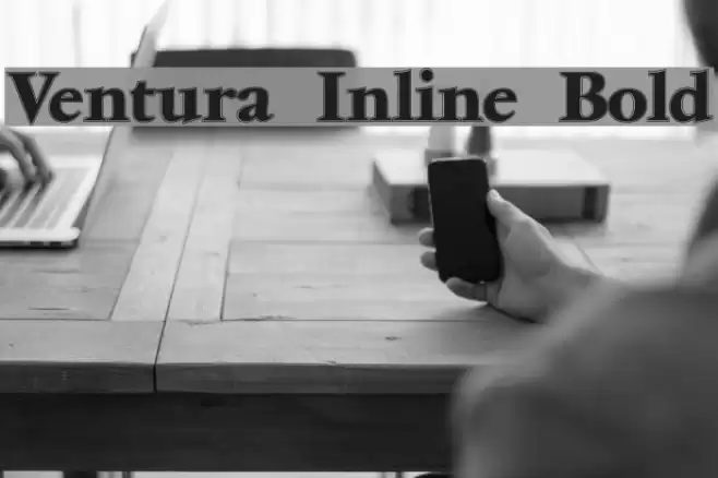 Ventura Inline Bold Font examples