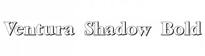 Ventura Shadow Bold  नि: शुल्क फ़ॉन्ट्स डाउनलोड