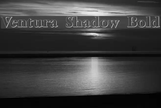 Ventura Shadow Bold Font examples