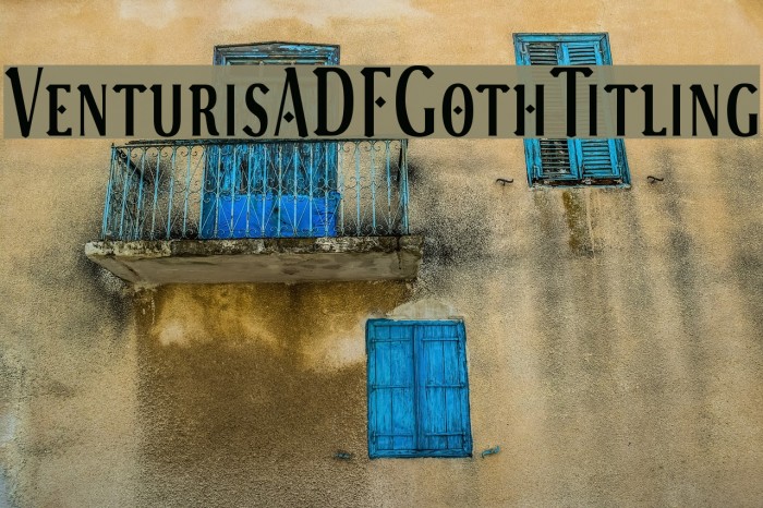 VenturisADFGothTitling Font examples