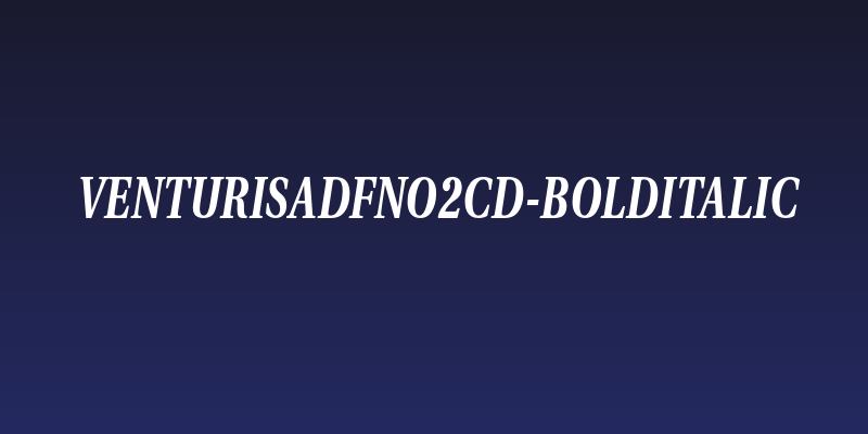 VenturisADFNo2Cd-BoldItalic Social Header