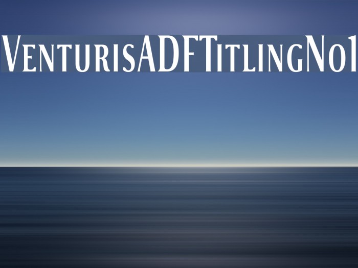 VenturisADFTitlingNo1 Font examples