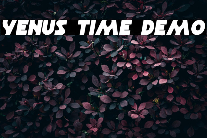 Venus Time Demo Example 1