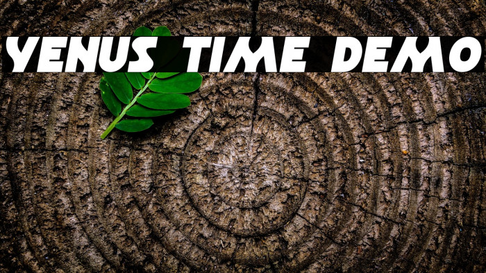 Venus Time Demo Example 3