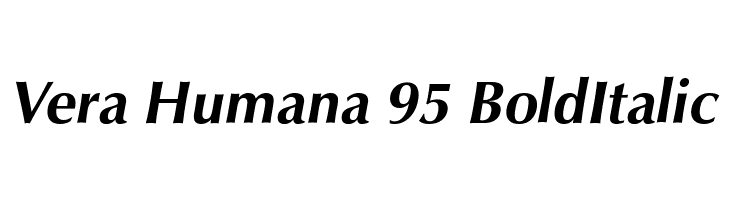 Vera Humana 95 BoldItalic Font