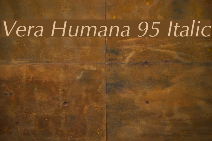 Vera Humana 95 Italic Font examples