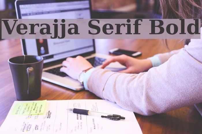 Verajja Serif Bold Font examples