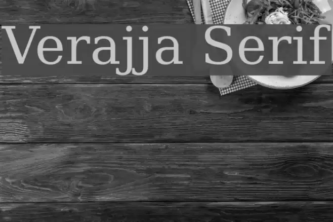 Verajja Serif Font examples