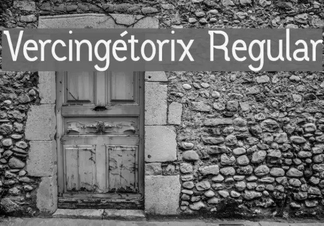 Vercingétorix Regular Schriftart examples