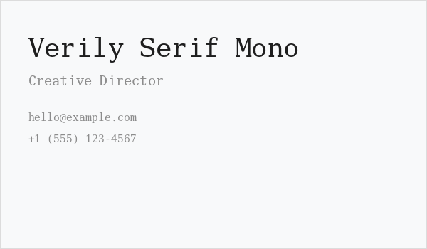 Verily Serif Mono Business Card