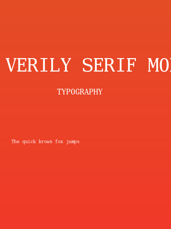 Verily Serif Mono Poster