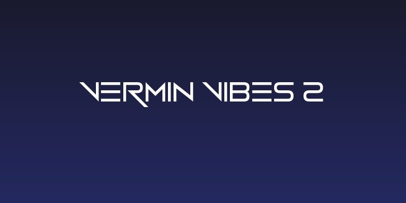 Vermin Vibes 2 Social Header