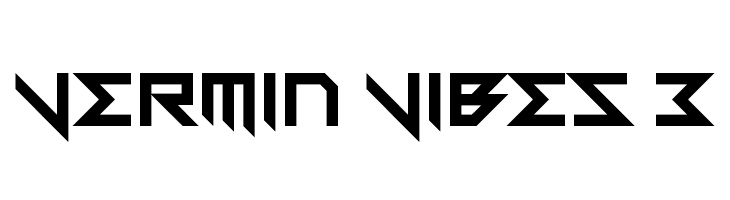 Vermin Vibes 3  नि: शुल्क फ़ॉन्ट्स डाउनलोड