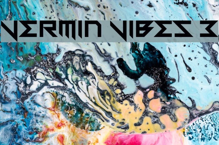 Vermin Vibes 3 Font examples
