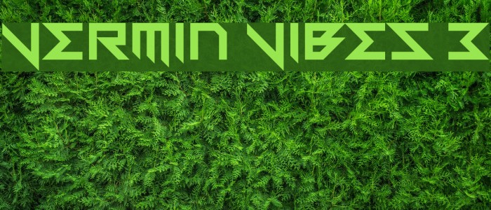 Vermin Vibes 3 Font examples