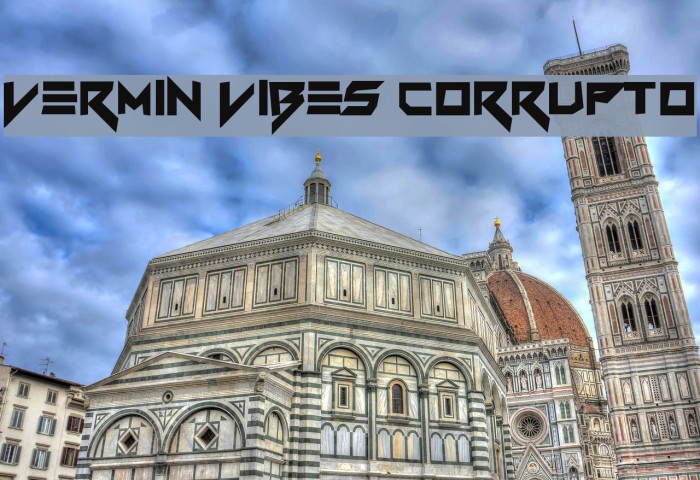 Vermin Vibes Corrupto Font examples