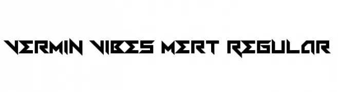 Vermin Vibes Mert Regular  les polices de caractères gratuit tlcharger