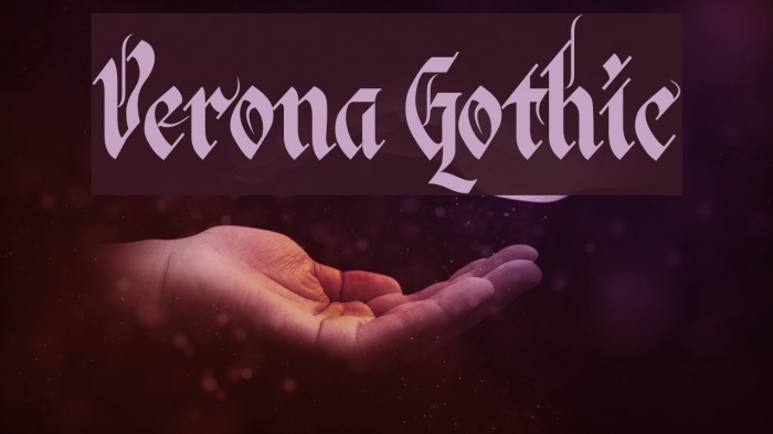 Verona Gothic Example 3