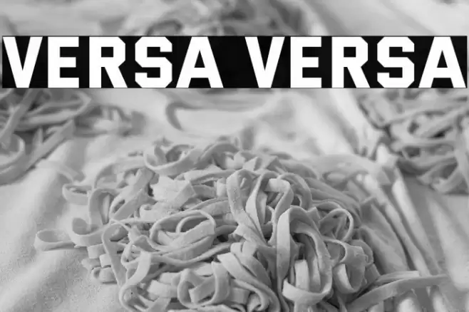 Versa Versa Fonte examples