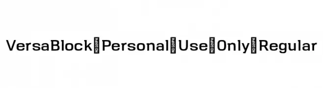 VersaBlock-Personal-Use-Only-Regular  Frei Schriftart Herunterladen