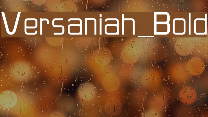 Versaniah_Bold Font examples