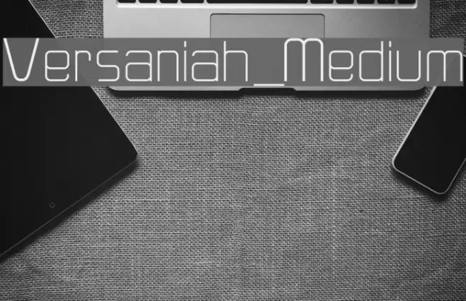 Versaniah_Medium Font examples