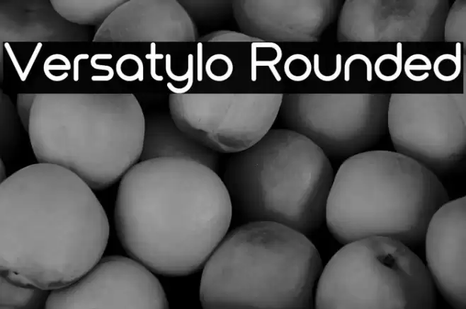 Versatylo Rounded Caratteri examples