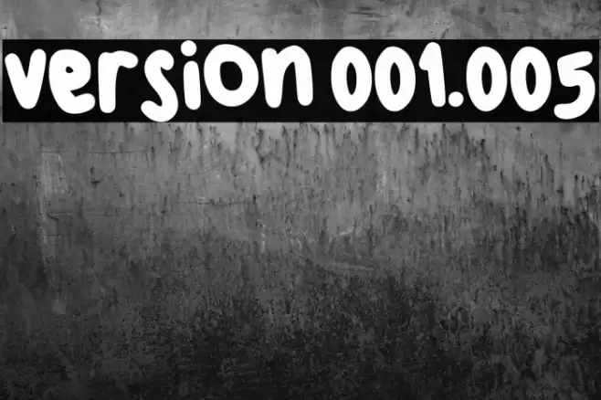 Version 001.005 Font examples