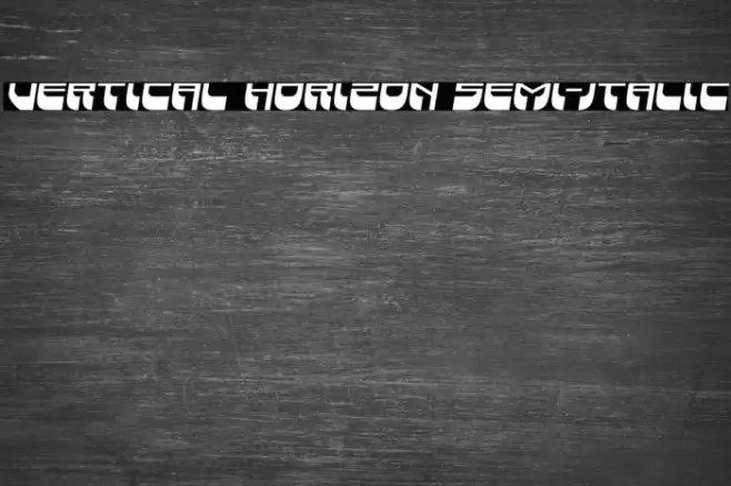 Vertical Horizon Semi-Italic Font examples