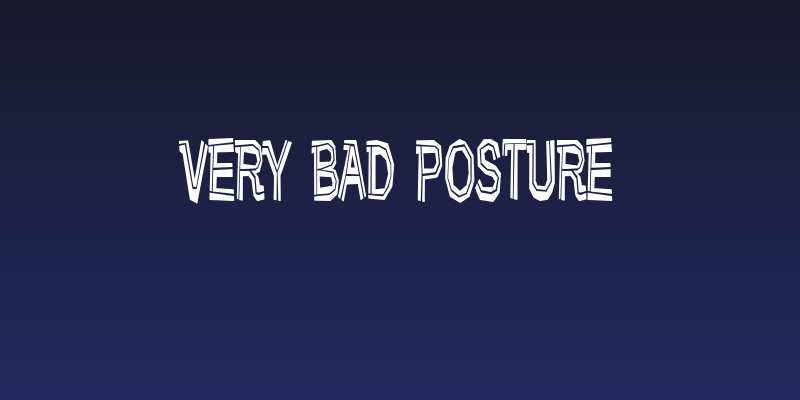 Very bad posture Social Header