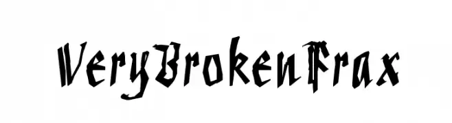 VeryBrokenFrax  Frei Schriftart Herunterladen