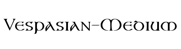 Vespasian-Medium  नि: शुल्क फ़ॉन्ट्स डाउनलोड