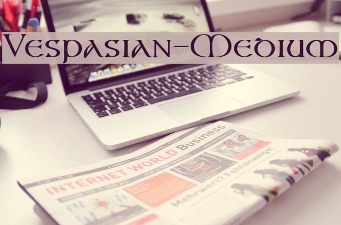 Vespasian-Medium Font examples