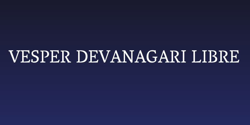 Vesper Devanagari Libre Social Header